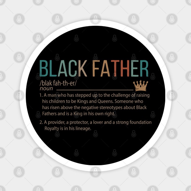 Black Father meaning, Black Dad, Black Father Magnet by UrbanLifeApparel